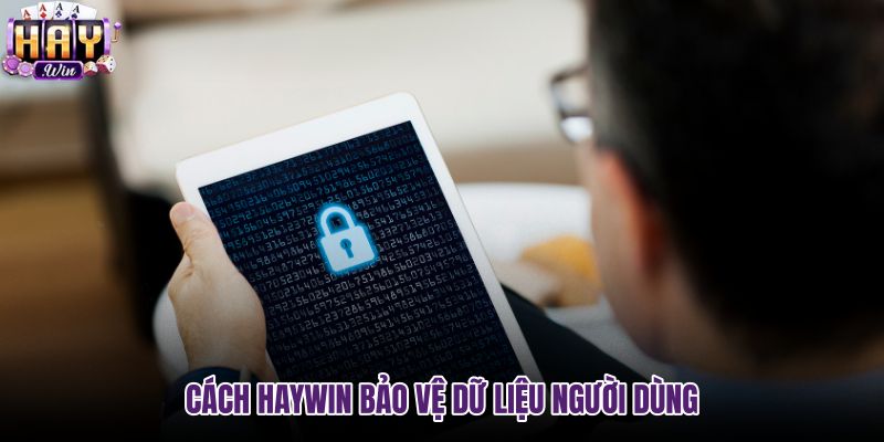 cach-haywin-bao-ve-du-lieu-nguoi-dung