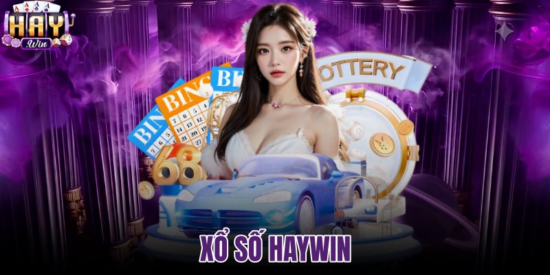 Xổ số haywin
